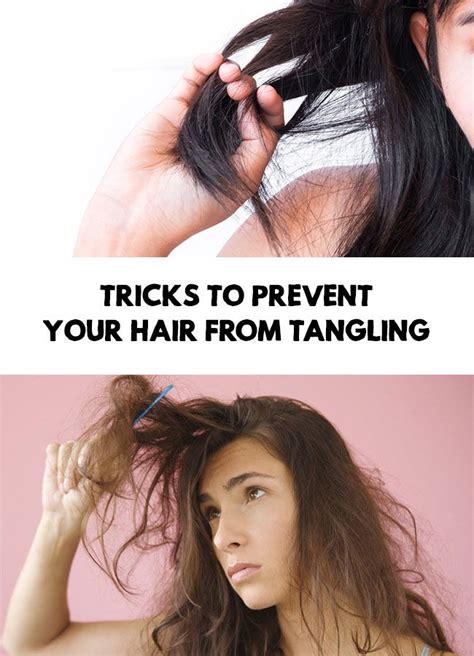 Tangling Hair Tricks To Prevent Your Hair From Tangling Beauty Tips