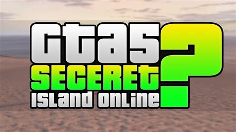Gta 5 Secret Island Online Slaptrain Youtube