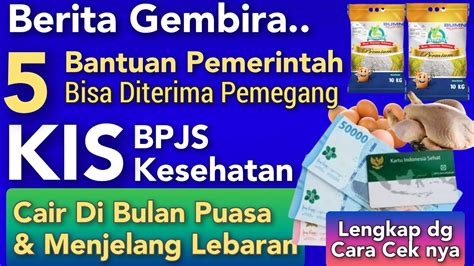 Pemegang KIS BPJS Kesehatan Dapat 5 Bansos Pemerintah Cair Ramadhan