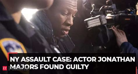 Ny Assault Case Actor Jonathan Majors Found Guilty Of Assaulting His