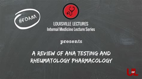 A Review Of Ana Testing And Rheumatology Pharmacology With Dr Moore