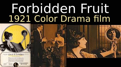 forbidden fruit 1921 american color silent drama film youtube