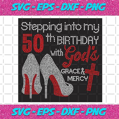 Stepping Into My 50th Birthday Like A Boss Svg Birthday Svg 50th Birthday Svg Turning 50 Svg 50