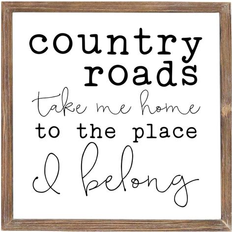 12 X 12 Country Roads Take Me Home Wood Framed Wall Sign