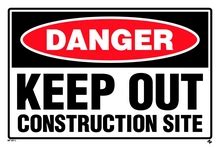 Danger Keep Out Construction Site Sign Segno Visual Safety Solutions