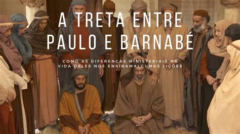 A Reconciliação De Paulo E Barnabé