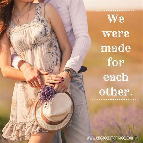 Best Love Quotes We Were Made For Each Other Quotes About Love And