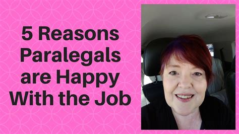 5 Reasons Paralegals Are Happy With The Job Youtube