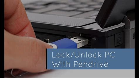 How To Lock And Unlocked Your Pc Using Usb Pendrive Pendrive Se
