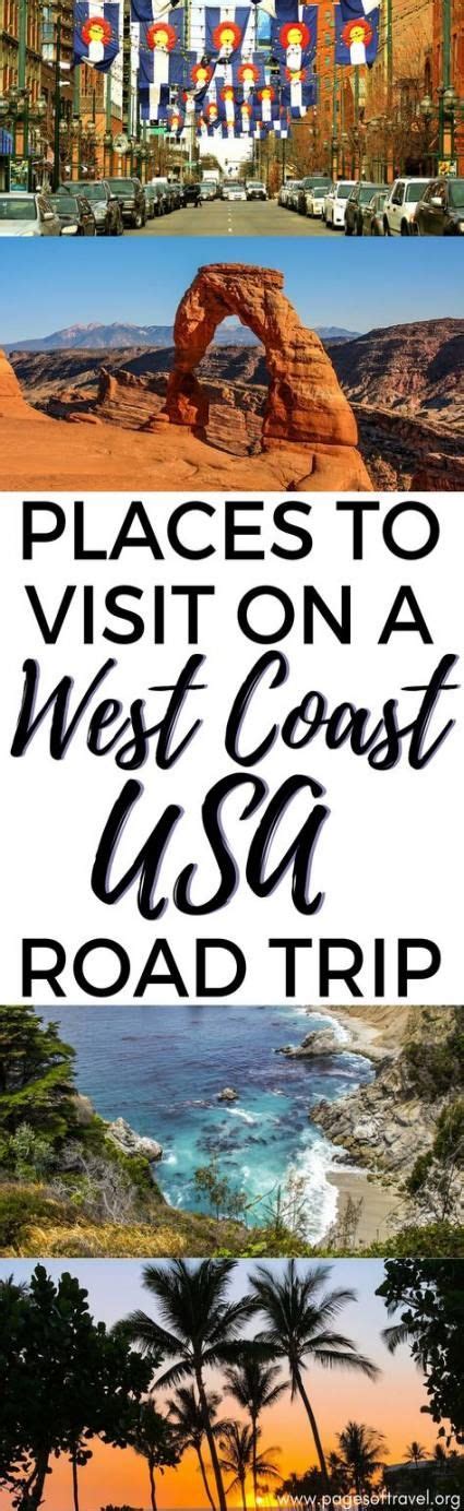 Travel Destinations California 26 Ideas For 2019 West Coast Road Trip