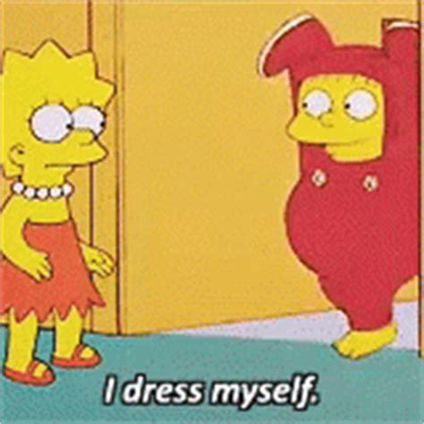 I Dress Myself Gif The Simpsons Lisa Simpson Ralph Wiggum Discover
