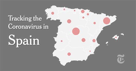 Spain Coronavirus Map And Case Count The New York Times