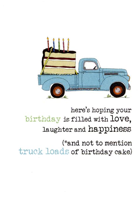 Truck Loads Of Birthday Cake Funny Birthday Cards Happy Birthday