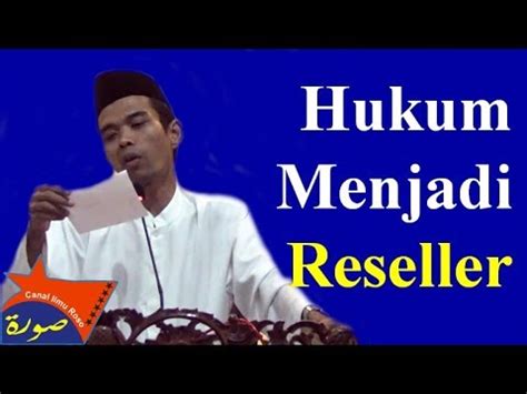 Kajian ceramah dan tanya jawab ustadz abdul somad, lc, ma support this podcast: Hukum Menjadi Reseller Pakaian | Ustadz Abdul Somad Lc ...