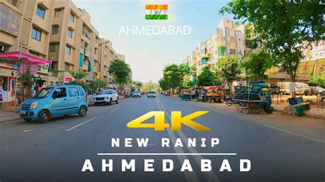 New Ranip Ahmedabad Ahmedabad City Ahmedabad 4k Youtube