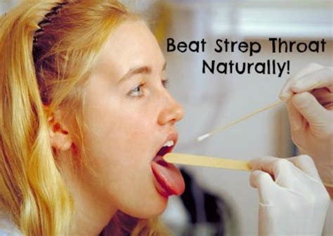 How To Kick Strep Throat Faster And Better Without Antibiotics