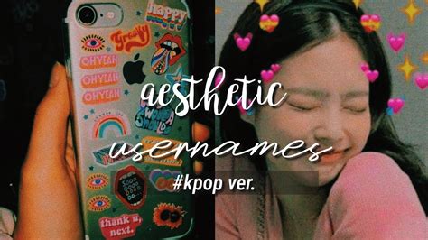 Aesthetic Usernames 💫 Kpop Ver 🍑 Adisya Joe Youtube