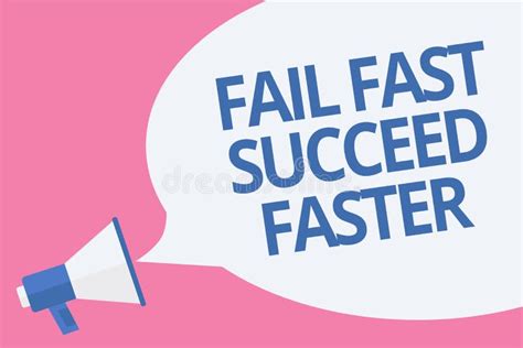 Word Writing Text Fail Fast Succeed Faster Business Concept For Dont