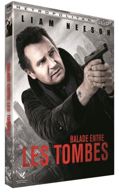 Balade Entre Les Tombes Dvd Scott Frank Dvd Zone 2 Achat And Prix