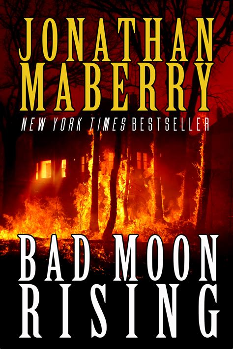Libros Y Peliculas Bad Moon Rising Jonathan Maberry Maberry Jonathan