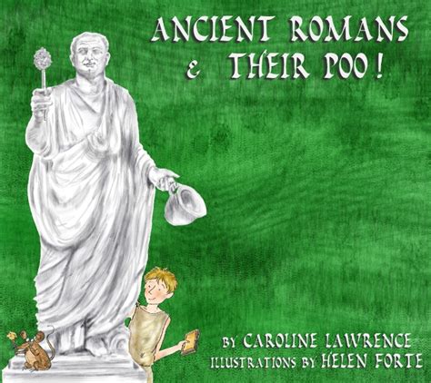 History Mysteries Of Caroline Lawrence Roman Poo And Pee