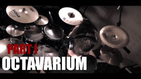 Dream Theater Octavarium Drum Cover By Nikos Vafeidis Part I Youtube