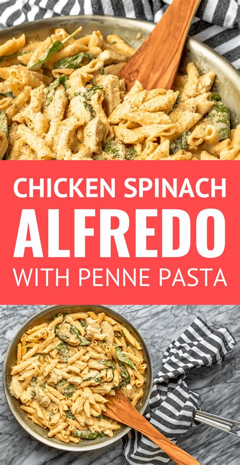 Easy Chicken Spinach Alfredo With Penne Pasta Unsophisticook