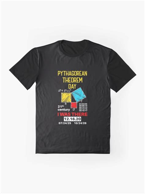 Pythagorean Theorem Day Mathematic I Was There Math Lover T Shirt By