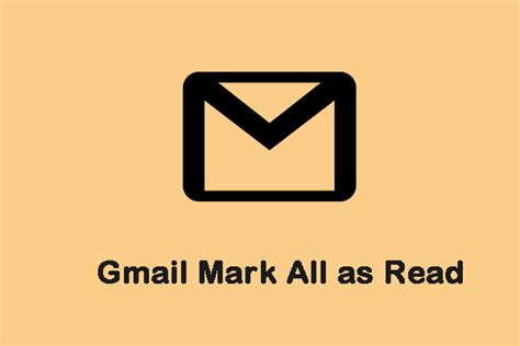 How To Mark All Emails As Read Gmail On Windowsandroidiphone