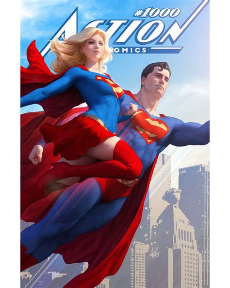 Actioncomics 1000 By Stanley Artgerm Superman Supergirl Supergirl