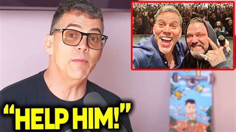 You Re Dying Steve O Sends Message To Bam Margera After Relapsing