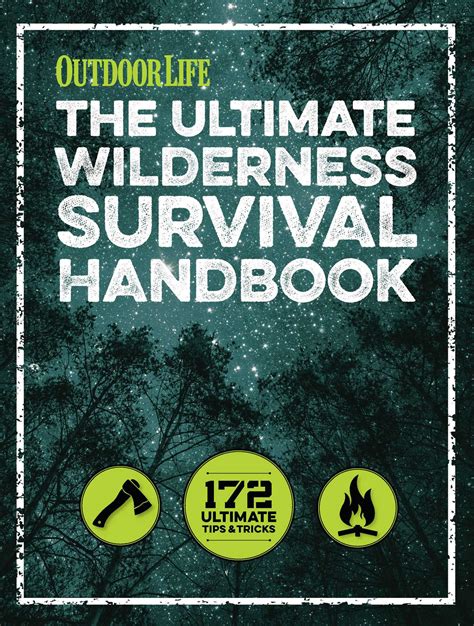 The Ultimate Wilderness Survival Handbook Book By Outdoor Life Official Publisher Page