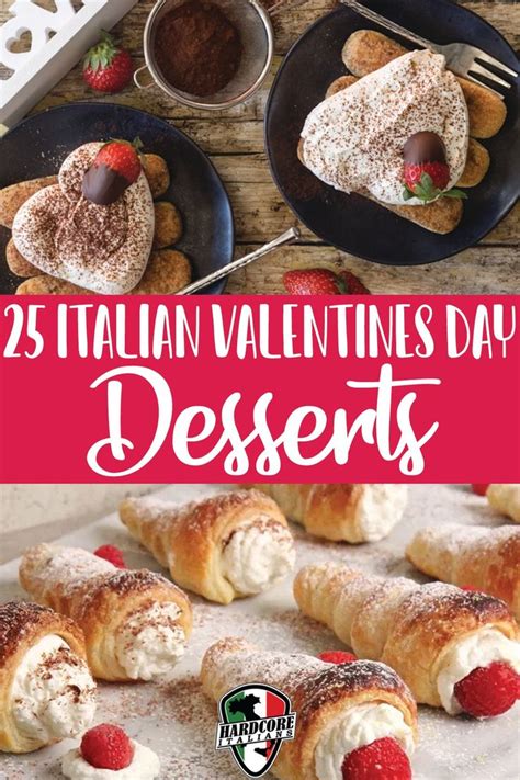 25 Italian Valentines Day Desserts We Love ♥️ Hardcore Italians