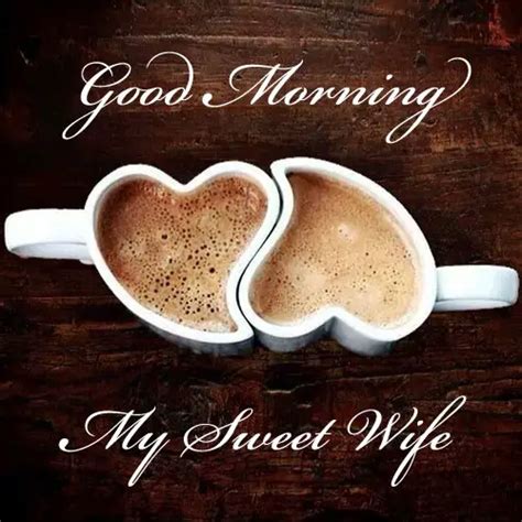 Romantic Good Morning Messages For My Wife