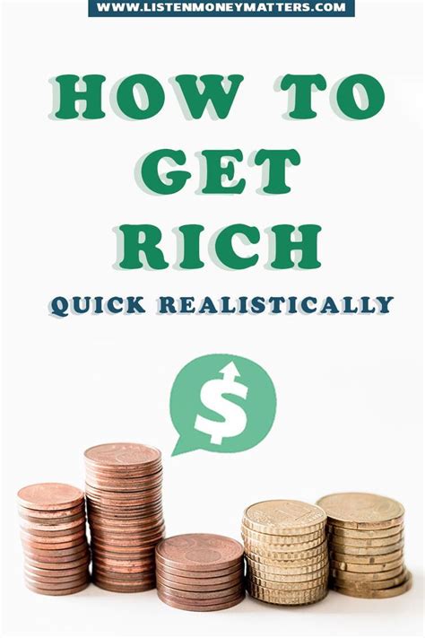 How To Get Rich Quick Realistically How To Get Rich Get Rich Quick