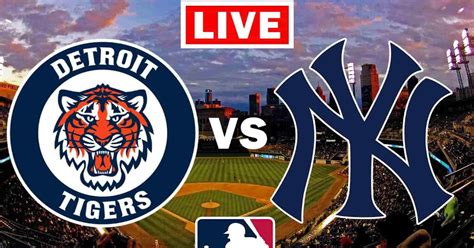 En Vivo Detroit Tigers Vs New York Yankees Partido De La Mlb