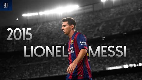 Lionel Messi Crazy Skills And Goals 2015 Hd Youtube