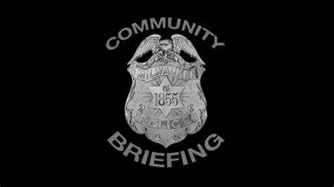 Milwaukee Police Department Community Briefing - September 13, 2022