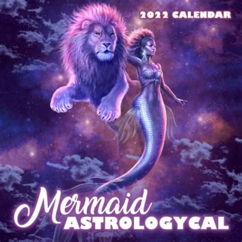 Calendar 2022 Mermaid Magical Astrologycal Mermaid Magical Fantasy