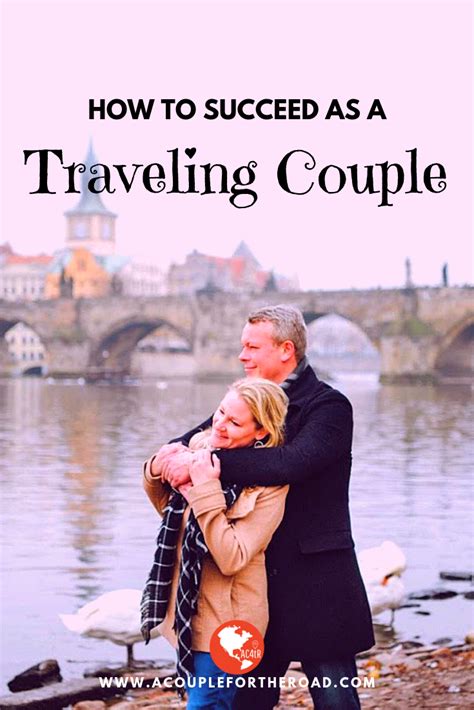 Find The Secrets Of Traveling Successfully As A Couple Learn How To Get Along Better On The