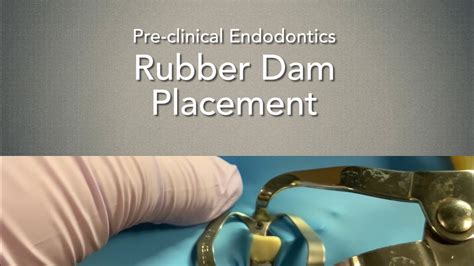 Rubber Dam Placement Youtube