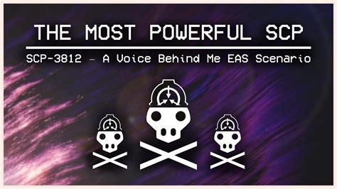The Most Powerful Scp Scp 3812 A Voice Behind Me Eas Scenario Youtube
