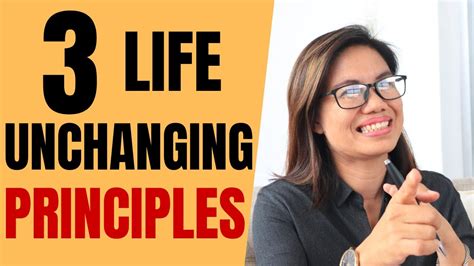 Three Life Unchanging Principles Youtube