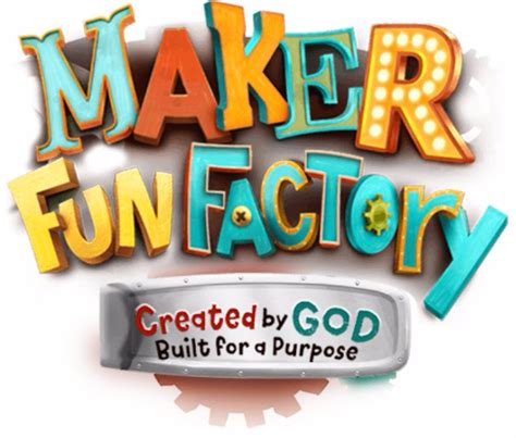 Vbs 2017 Maker Fun Factory Wesley United Methodist Church