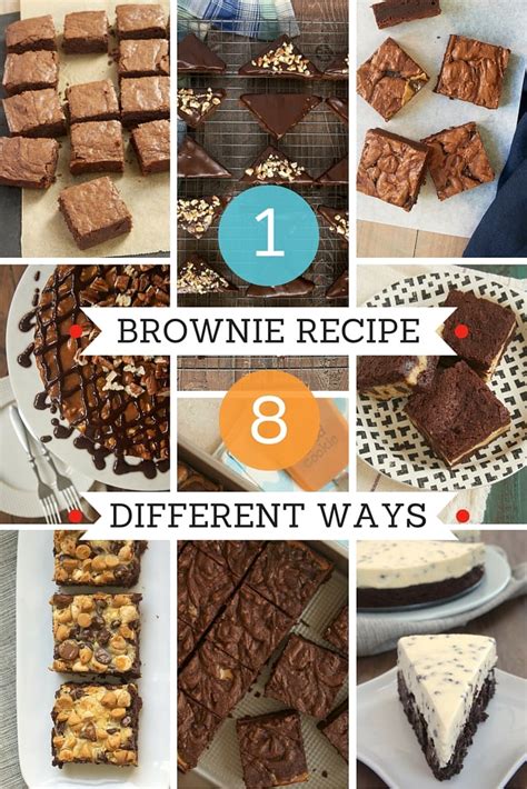 1 Brownie Recipe 8 Different Ways Bake Or Break