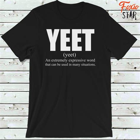 Yeet Meme Shirt Yeet Definition Dank Meme Funny T Shirt Etsy
