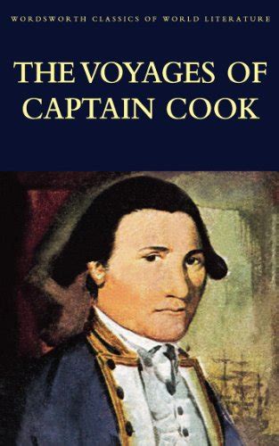 The Voyages Of Captain Cook Classics Of World Literature Ebook Cook James Barrow John