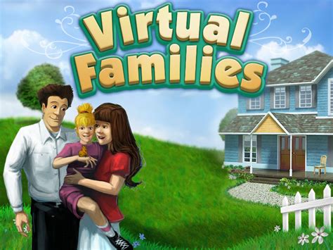 Virtual Families 25 ~ Game Zone Download