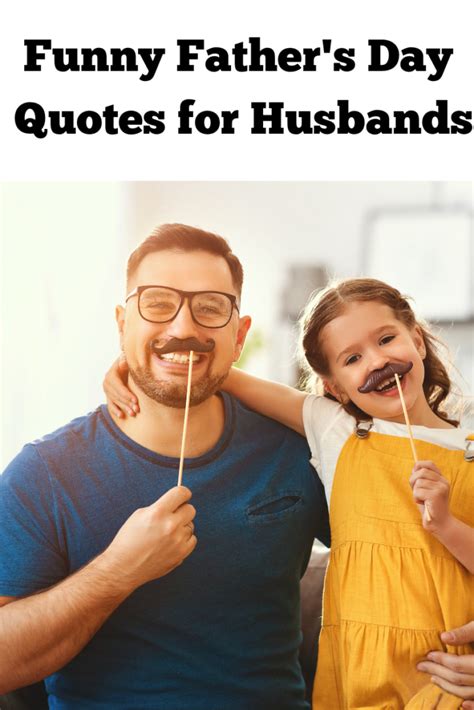 Funny Happy Fathers Day Quotes For Husbands Lola Lambchops