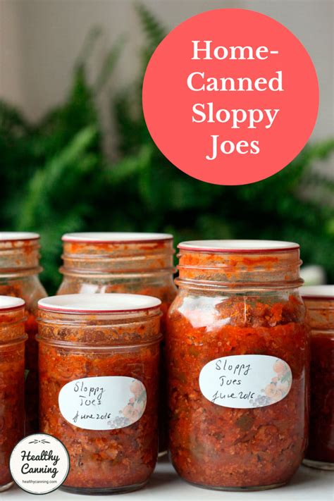 Sloppy joes aren't just for kids. Home-canned Sloppy Joes - Healthy Canning